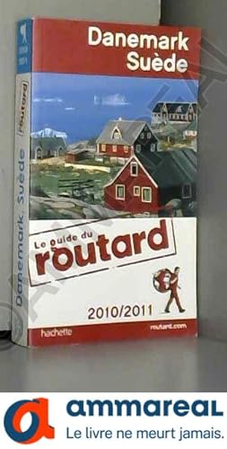Seller image for Guide du Routard Danemark, Sude 2010/2011 for sale by Ammareal