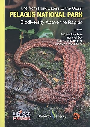 Image du vendeur pour Life from Headwaters to the Coast: Pelagus National Park, Biodiversity Above the Rapids mis en vente par Masalai Press