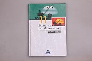 Seller image for ELEMENTE DER MATHEMATIK. 11. Schuljahr Nordrhein-Westfalen for sale by INFINIBU KG