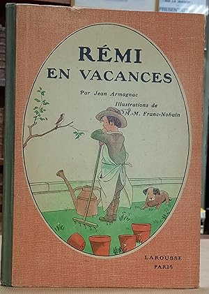 Rémi en vacances. Illustrations de M.-M. Franc-Nohain