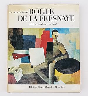 Seller image for Roger de la Fresnaye Catalogue raisonn for sale by Librairie-Galerie Emmanuel Hutin