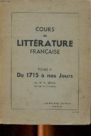 Seller image for Cours de littrature franaise Tome II de 1715  nos jours for sale by Le-Livre