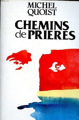 Imagen del vendedor de Chemins de prires a la venta por Le-Livre