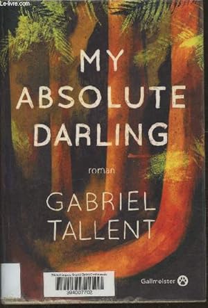Seller image for My absolute darling for sale by Le-Livre