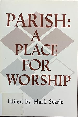 Seller image for Parish, A Place for Worship for sale by BookMarx Bookstore