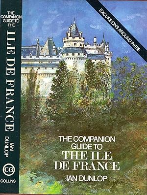 Seller image for The Companion Guide to The Ile de France for sale by Pendleburys - the bookshop in the hills