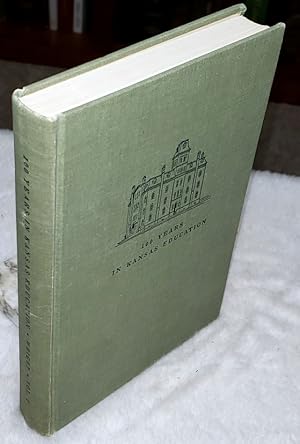 Bild des Verkufers fr 100 Years in Kansas Education Volume 1 (only volume published to date) zum Verkauf von Lloyd Zimmer, Books and Maps