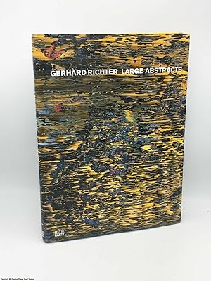 Bild des Verkufers fr Gerhard Richter: Large Abstracts zum Verkauf von 84 Charing Cross Road Books, IOBA