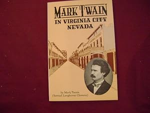 Imagen del vendedor de Mark Twain in Virginia City Nevada. a la venta por BookMine