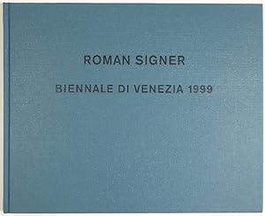 Roman Signer. XLVIII. Biennale di Venezia 1999. Svizzera. Herausgegeben vom Bundesamt für Kultur,...