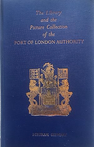 Bild des Verkufers fr The Library and The Picture Collection of the Port of London Authority zum Verkauf von Margaret Bienert, Bookseller
