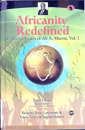 Seller image for Africanity Redefined: Collected Essays of Ali A. Mazrui, Vol. 1 for sale by Wonder Book