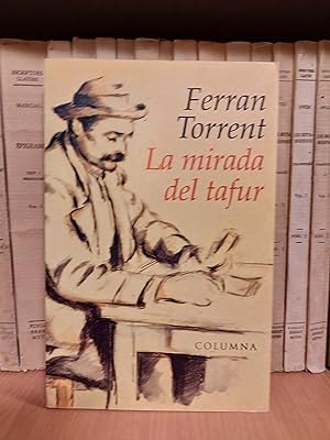 Seller image for La mirada del tafur for sale by Martina llibreter