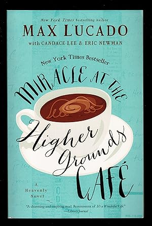 Miracle At The Higher Grounds Cafe (Heavenly)