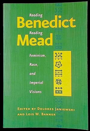 Imagen del vendedor de Reading Benedict Reading Mead _ Feminism, Race, and Imperial Visions a la venta por San Francisco Book Company