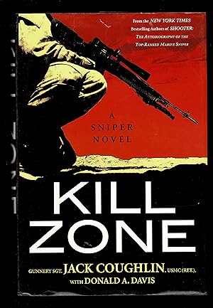 Image du vendeur pour Kill Zone: A Sniper Novel (Kyle Swanson Sniper Novels) mis en vente par Granada Bookstore,            IOBA