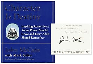 Seller image for Character Is Destiny: Inspiring Stories Every Young Person Should Know and Every Adult Should Remember for sale by Kenneth Mallory Bookseller ABAA