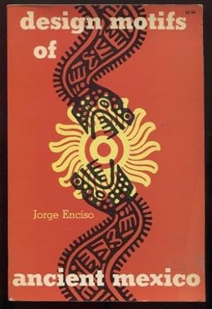 Design Motifs of Ancient Mexico (Dover Pictorial Archive)
