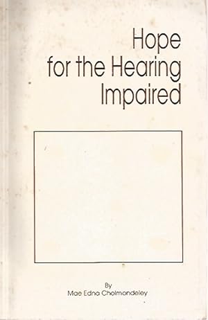Hope for the Hearing Impaired