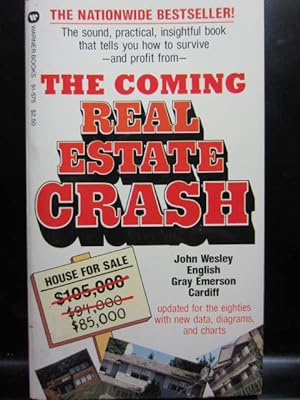 Seller image for THE COMING REAL ESTATE CRASH for sale by The Book Abyss
