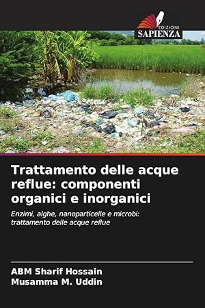 Imagen del vendedor de Trattamento delle acque reflue: componenti organici e inorganici a la venta por moluna