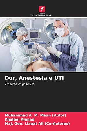 Seller image for Dor, Anestesia e UTI for sale by moluna