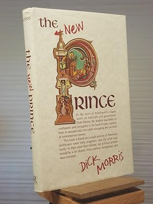 Imagen del vendedor de The New Prince: Machiavelli Updated for the Twenty-First Century a la venta por Henniker Book Farm and Gifts
