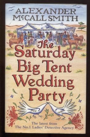 Bild des Verkufers fr The Saturday Big Tent Wedding Party zum Verkauf von E Ridge Fine Books