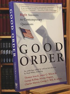 Imagen del vendedor de Good Order: Right Answers to Contemporary Questions a la venta por Henniker Book Farm and Gifts