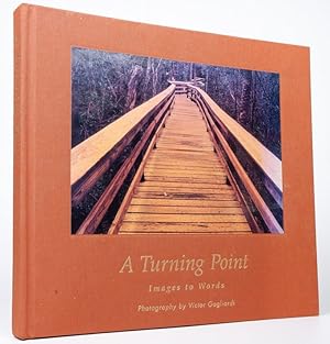 Seller image for A Turning Point: Images to Words for sale by Resource for Art and Music Books 