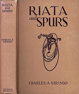 Immagine del venditore per Riata and Spurs: The Story of a Lifetime Spent in the Saddle As Cowboy and Detective venduto da Back of Beyond Books WH