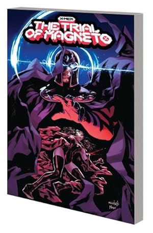 Imagen del vendedor de X-Men : The Trial of Magneto a la venta por GreatBookPrices