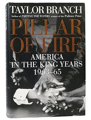 Image du vendeur pour PILLAR OF FIRE America in the King Years 1963-65 mis en vente par Rare Book Cellar