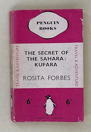 Seller image for The Secret of the Sahara: Kufara for sale by Leakey's Bookshop Ltd.
