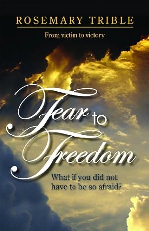 Seller image for FEAR TO FREEDOM: WHAT IF YOU DID for sale by Reliant Bookstore
