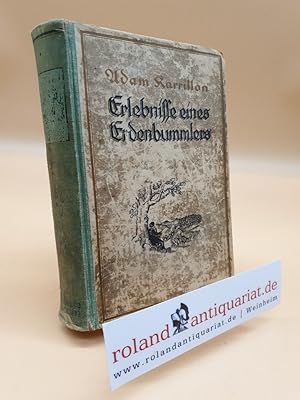 Seller image for Erlebnisse eines Erdenbummlers / von Adam Karrillon / Grote'sche Sammlung von Werken zeitgenssischer Schriftsteller ; Bd. 155 for sale by Roland Antiquariat UG haftungsbeschrnkt