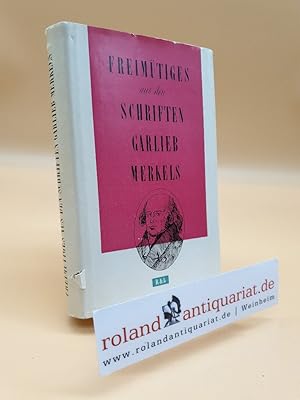 Image du vendeur pour Freimtiges aus den Schriften Garlieb Merkels mis en vente par Roland Antiquariat UG haftungsbeschrnkt