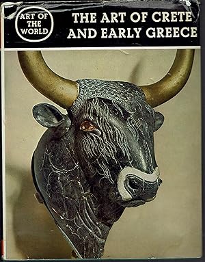 Imagen del vendedor de The Art of Crete and Early Greece: The Prelude to Greek Art a la venta por fourleafclover books