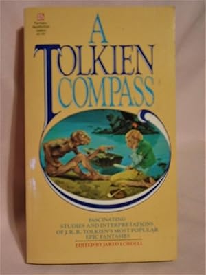 Seller image for A TOLKIEN COMPASS for sale by Robert Gavora, Fine & Rare Books, ABAA