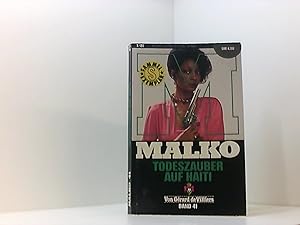 Bild des Verk�ufers f�r Malko 41 -Todeszauber Auf Haiti zum Verkauf von Book Broker