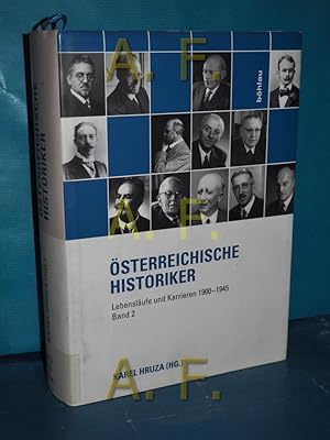 Bild des Verkufers fr sterreichische Historiker, Lebenslufe und Karrieren 1900 - 1945 Band 2 zum Verkauf von Antiquarische Fundgrube e.U.