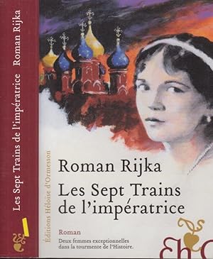 Seller image for Les sept trains de l'impratrice : roman for sale by PRISCA