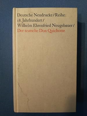 Seller image for Der teutsche Don Quichotte. Deutsche Neudrucke : Reihe Texte des 18. Jahrhunderts for sale by Antiquariat BehnkeBuch