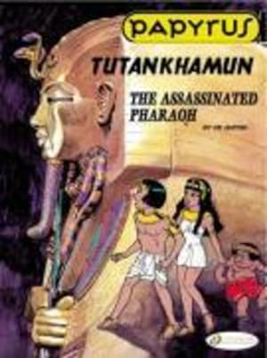 Papyrus Tome 3 : Tutankhamun, the assassinated pharaoh