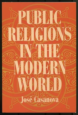 Bild des Verkufers fr Public Religions in the Modern World zum Verkauf von Between the Covers-Rare Books, Inc. ABAA