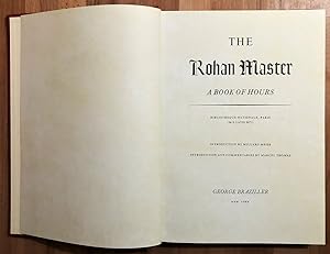 The Rohan Master : A Book of Hours : Bibliotheque Nationale, Paris (M.S. Latin 9471)