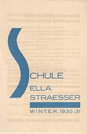 Schule Elsa Straesser, Winter 1930/31. [Werbeblatt].