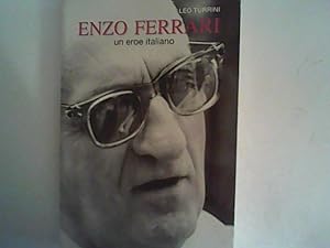 Immagine del venditore per Enzo Ferrari un eroe italiano venduto da ANTIQUARIAT FRDEBUCH Inh.Michael Simon