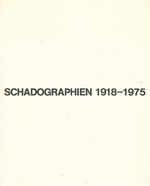 Bild des Verkufers fr Schadographien 1918 - 1975. Von der Heydt-Museum Wuppertal 23.3. - 31.3.1975. zum Verkauf von Lewitz Antiquariat