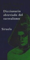 Seller image for DICCIONARIO ABREVIADO DEL SURREALISMO for sale by AG Library